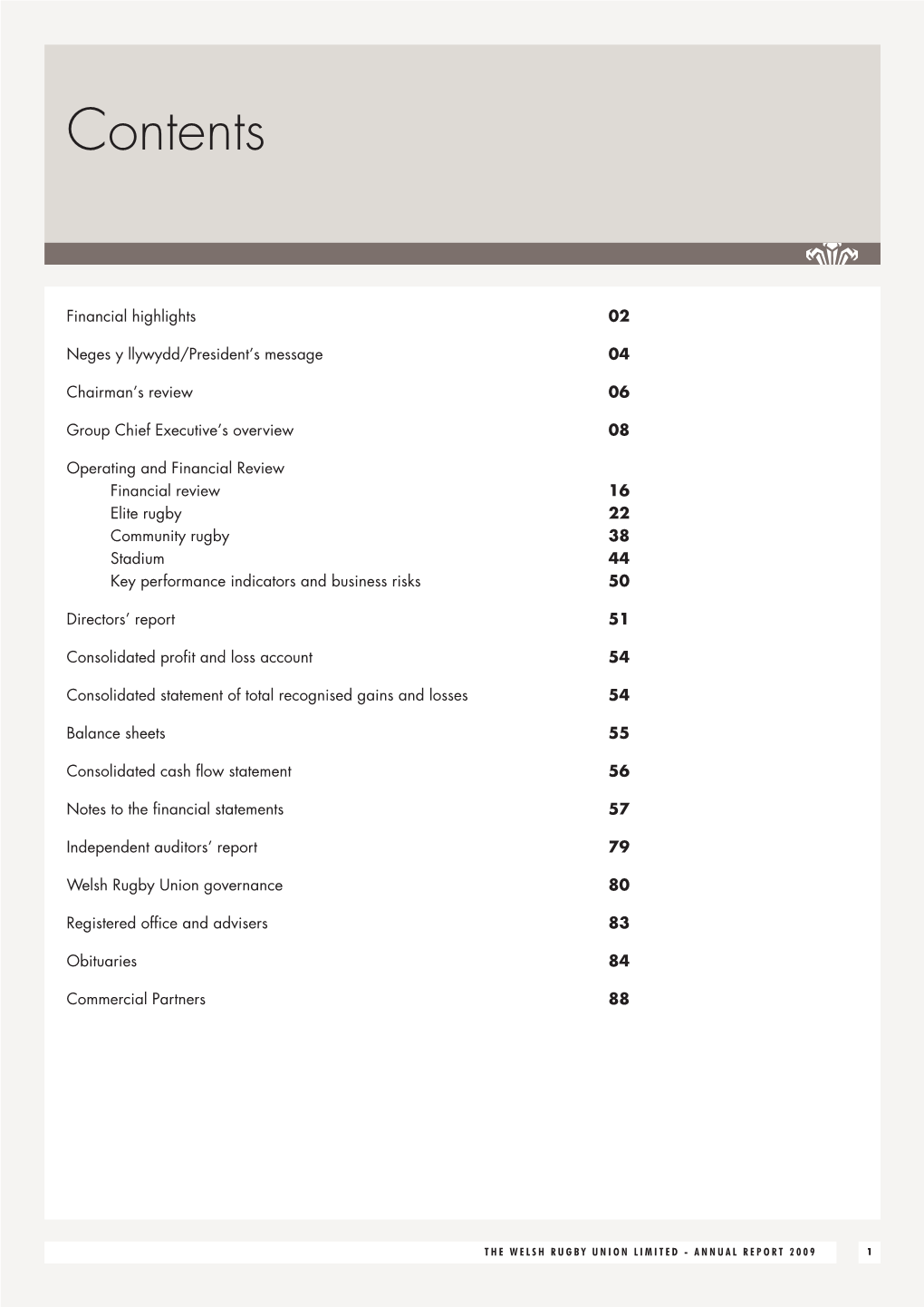 The Welsh Rugby Union Limited Annual Report 2009