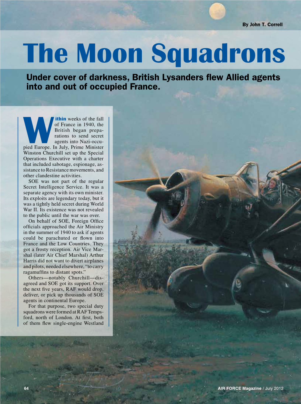 The Moon Squadrons Under Cover of Darkness, British Lysanders Flew Allied Agents Into and out of Occupied France