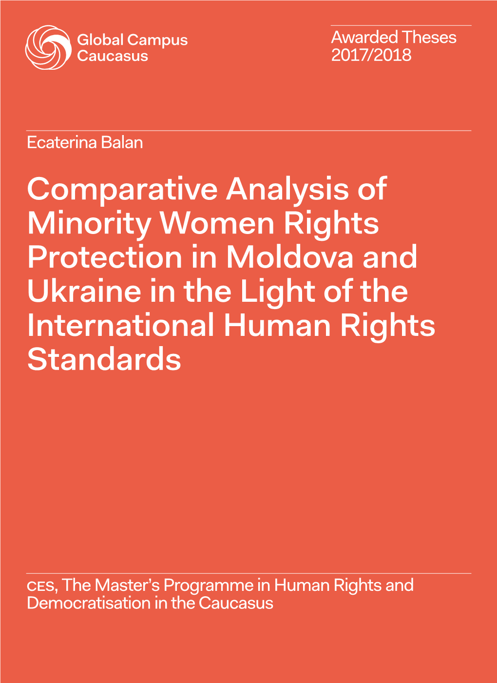 Comparative Analysis of Minority Women Rights Protection in Moldova and Ukraine in the Light of the International Human Rights Standards