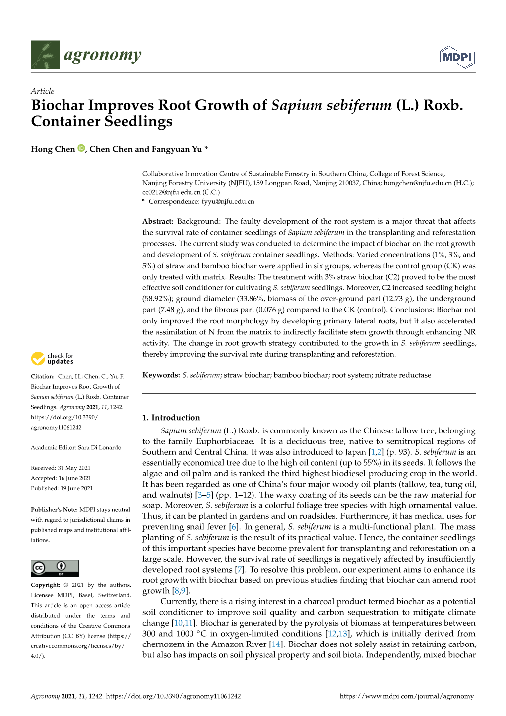 Biochar Improves Root Growth of Sapium Sebiferum (L.) Roxb