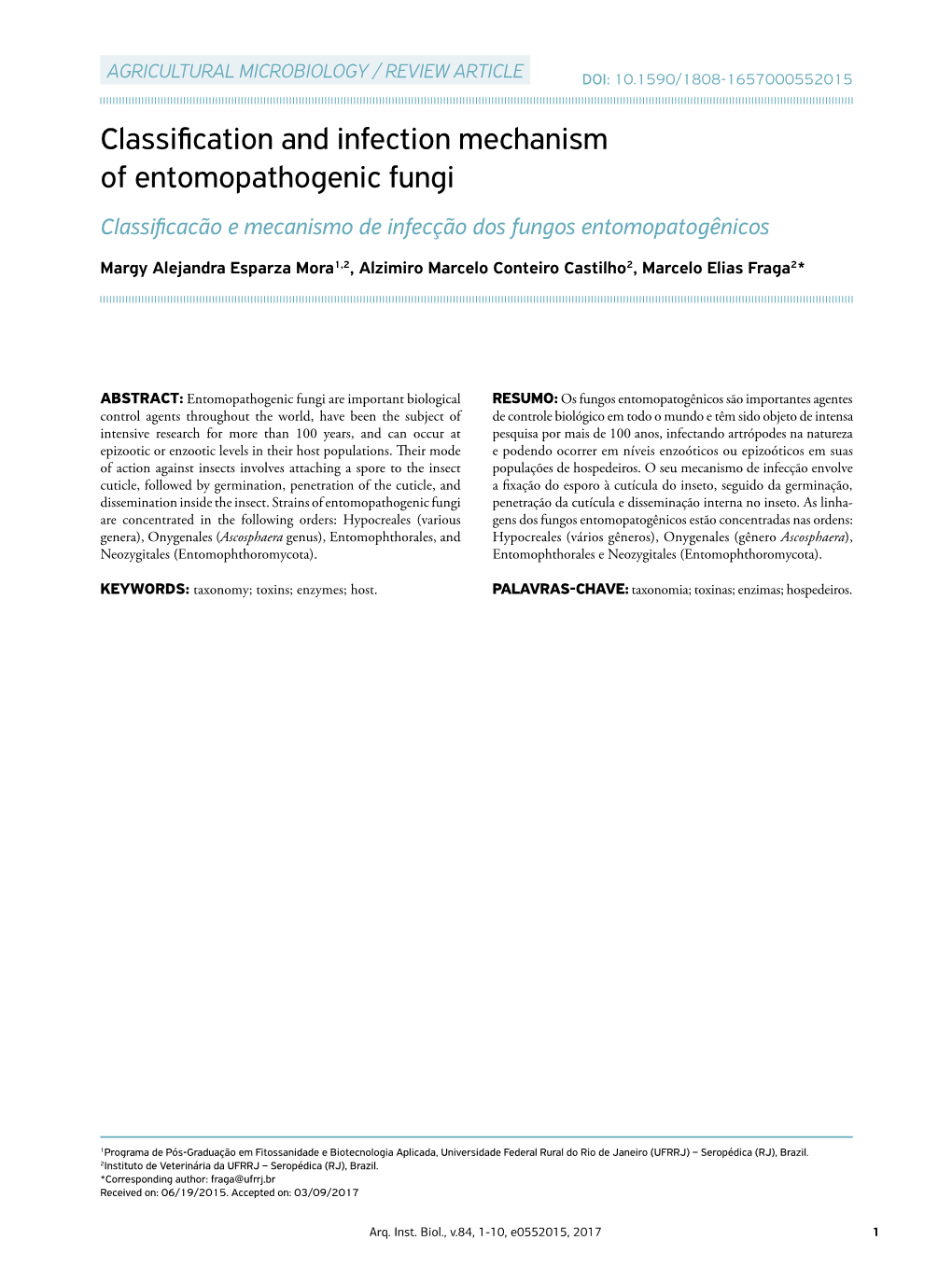 Classification and Infection Mechanism of Entomopathogenic Fungi Classificacão E Mecanismo De Infecção Dos Fungos Entomopatogênicos