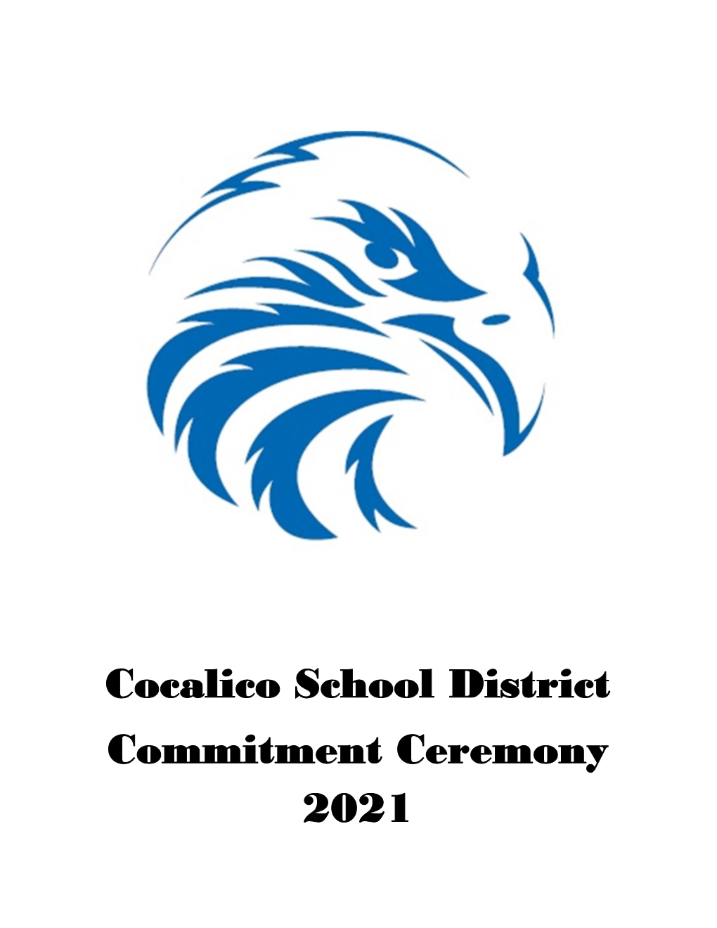Cocalico School District Commitment Ceremony 2021 Cocalico School District