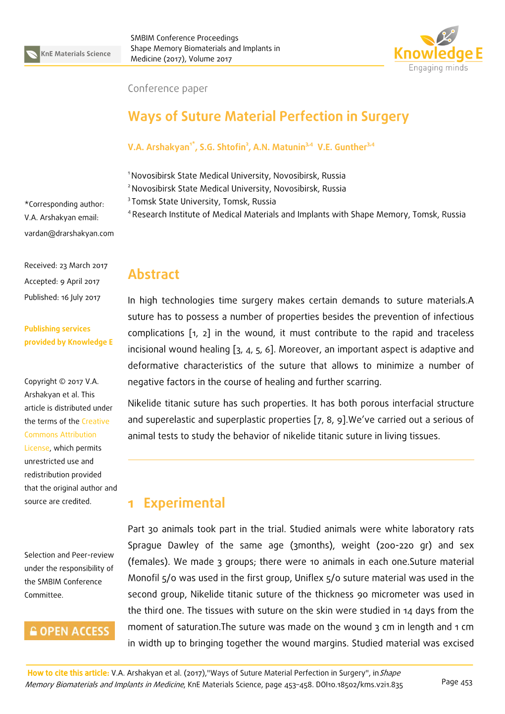 Ways of Suture Material Perfection in Surgery Abstract 1 Experimental