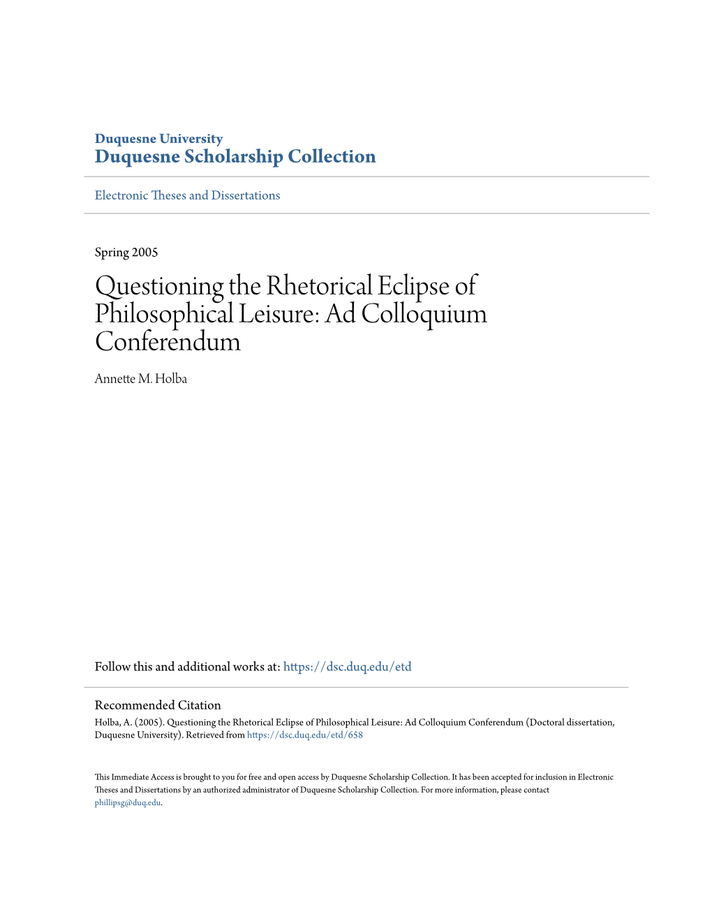 Questioning the Rhetorical Eclipse of Philosophical Leisure: Ad Colloquium Conferendum Annette M