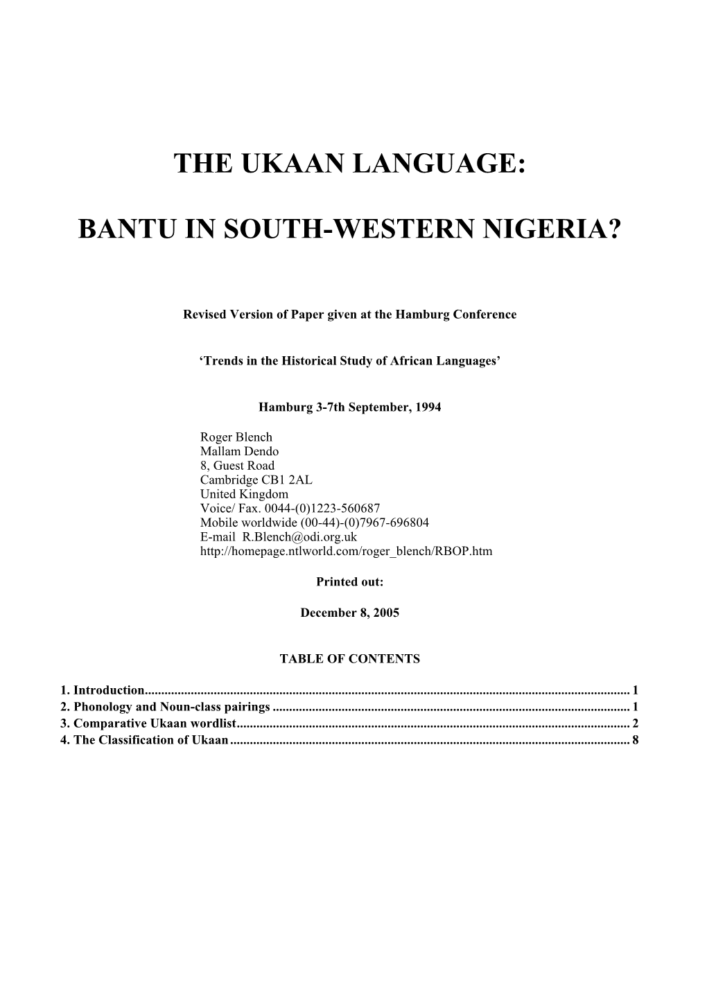 The Ukaan Language