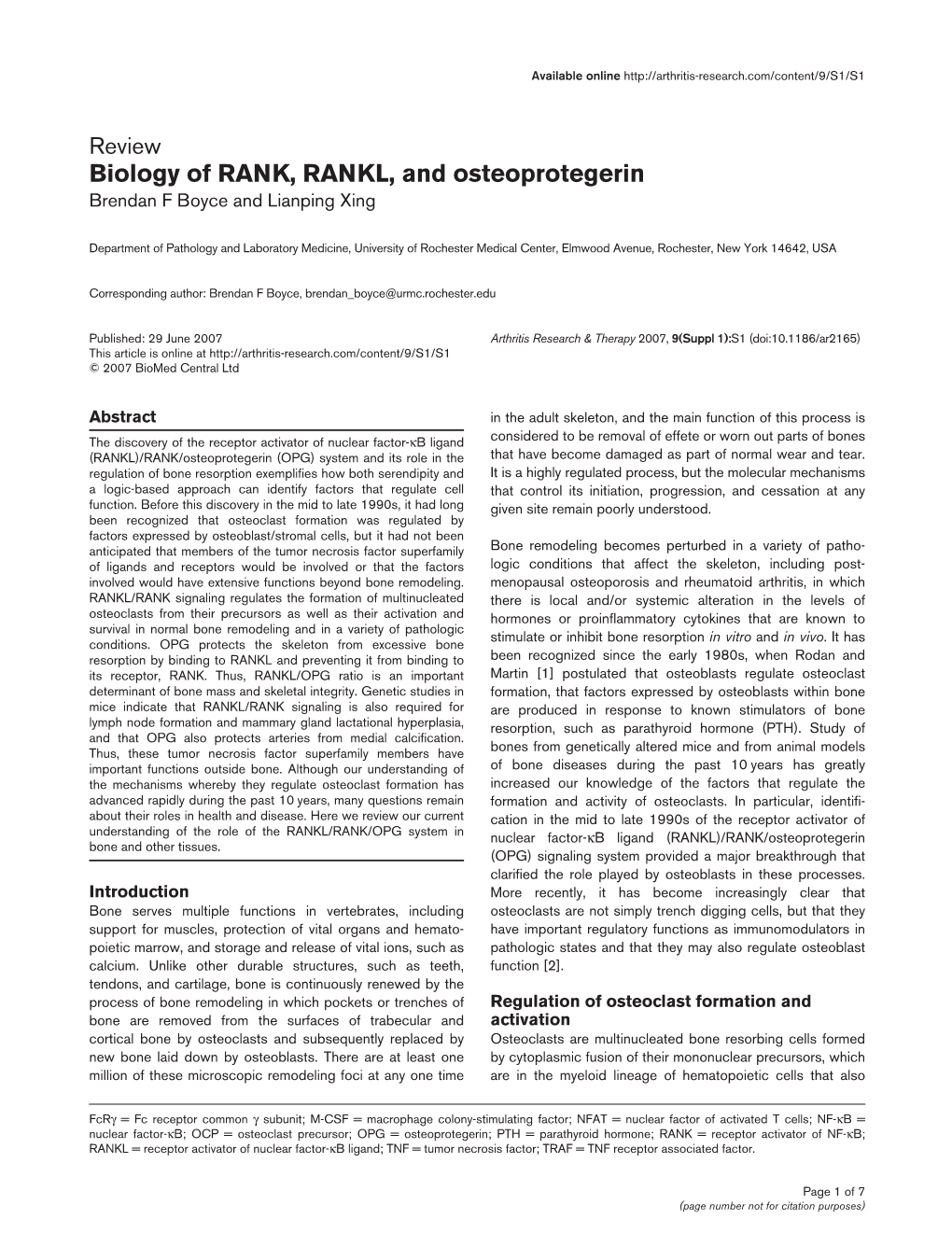 Biology of RANK, RANKL, and Osteoprotegerin Brendan F Boyce and Lianping Xing