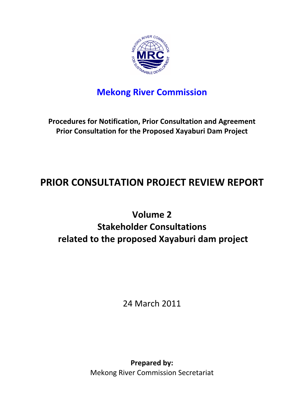 Prior Consultation Project Review Report