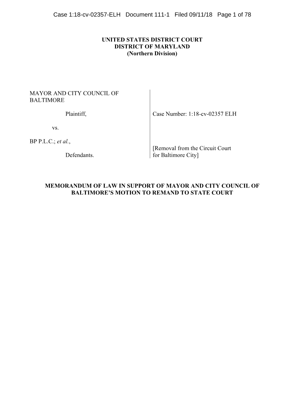 Case 1:18-Cv-02357-ELH Document 111-1 Filed 09/11/18 Page 1 of 78