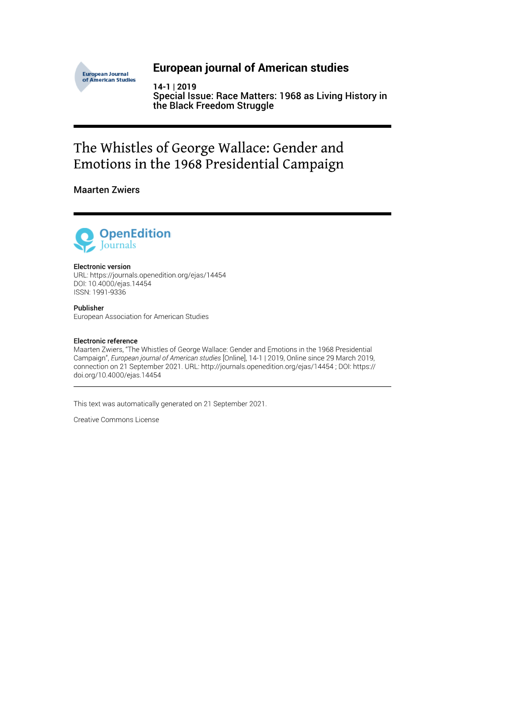 European Journal of American Studies, 14-1 | 2019 the Whistles of George Wallace: Gender and Emotions in the 1968 Presidential