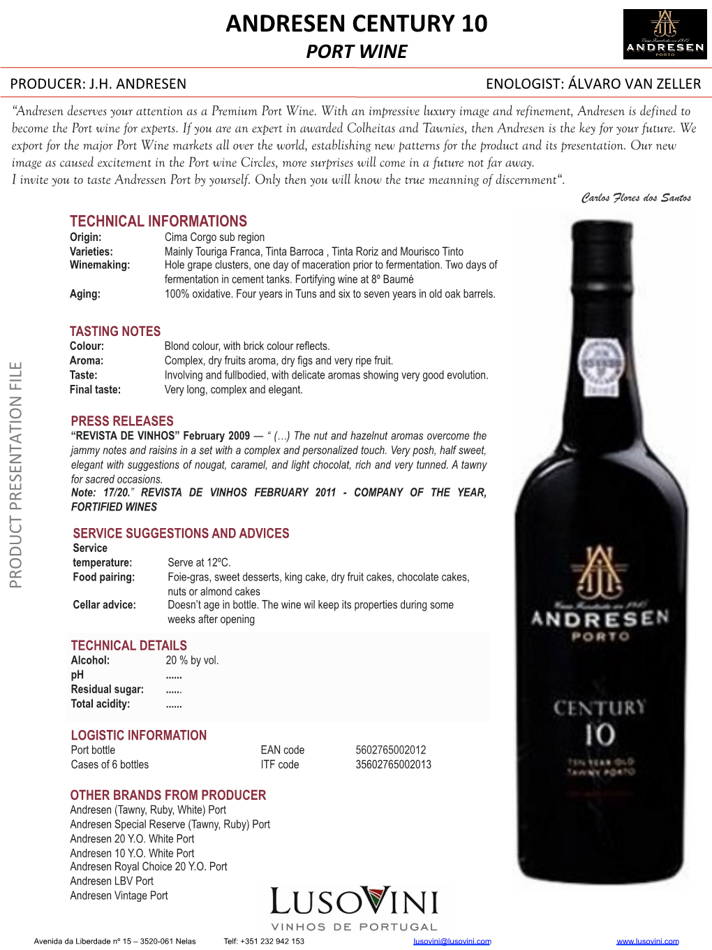 Andresen Century 10 Port Wine Producer: J.H