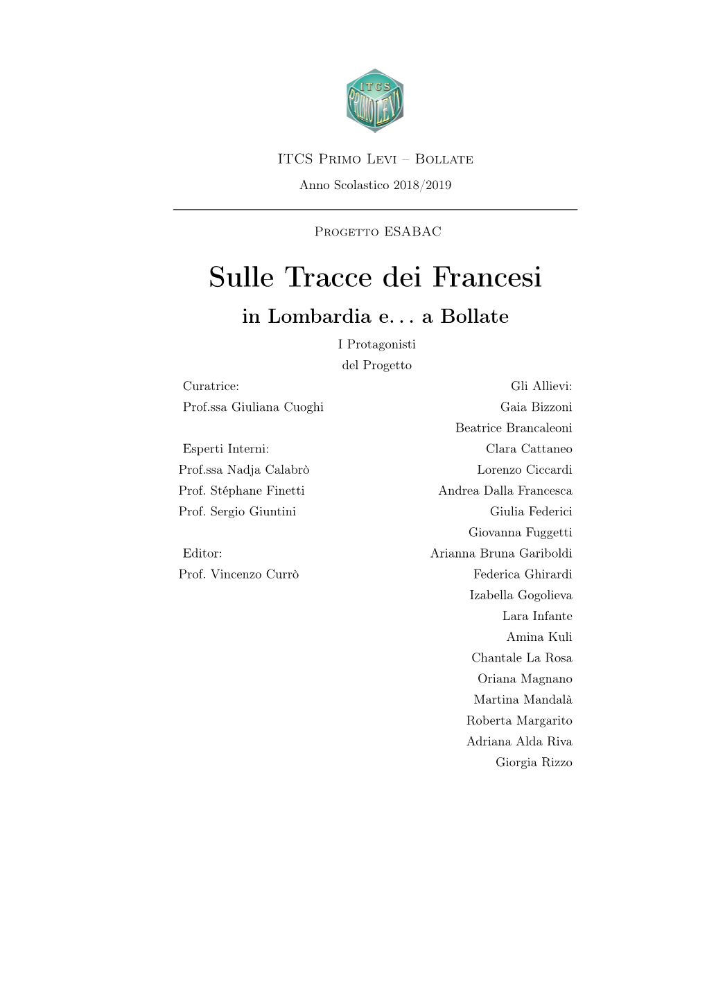 Sulle Tracce Dei Francesi in Lombardia E