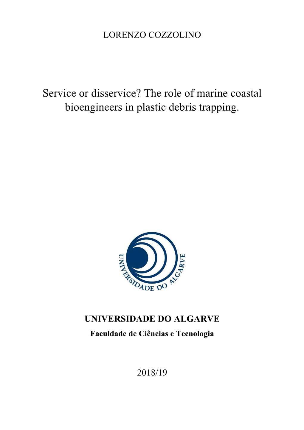 The Role of Marine Coastal Bioengineers in Plastic Debris Trapping