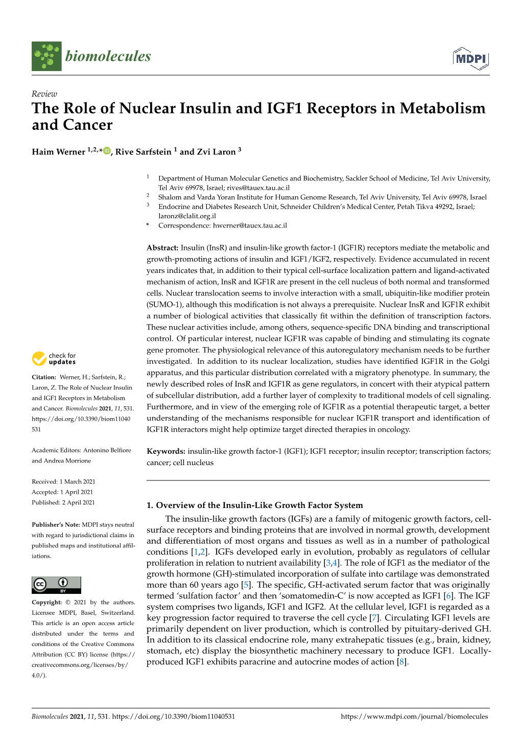 The Role of Nuclear Insulin and IGF1 Receptors in Metabolism and Cancer