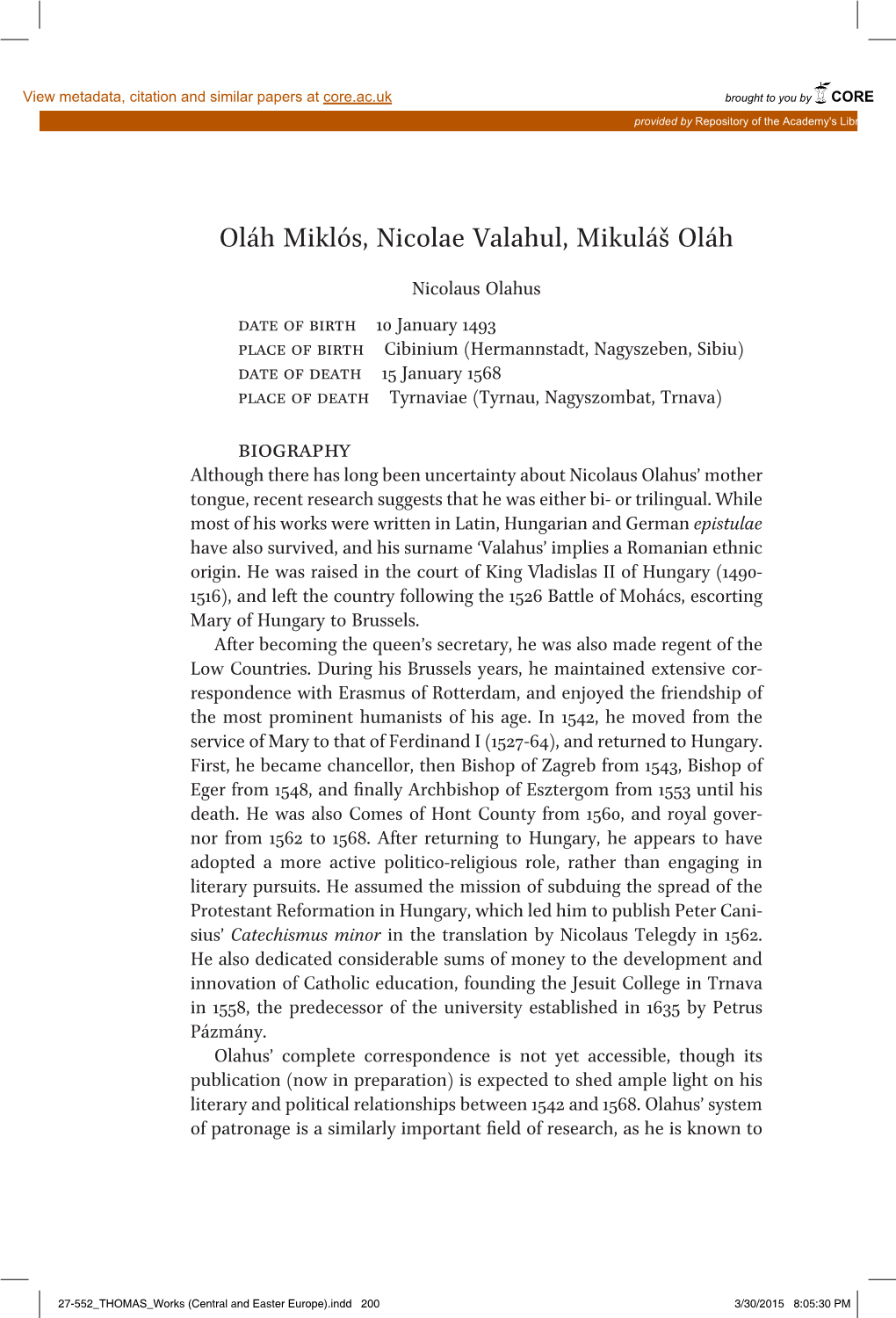 Oláh Miklós, Nicolae Valahul, Mikuláš Oláh