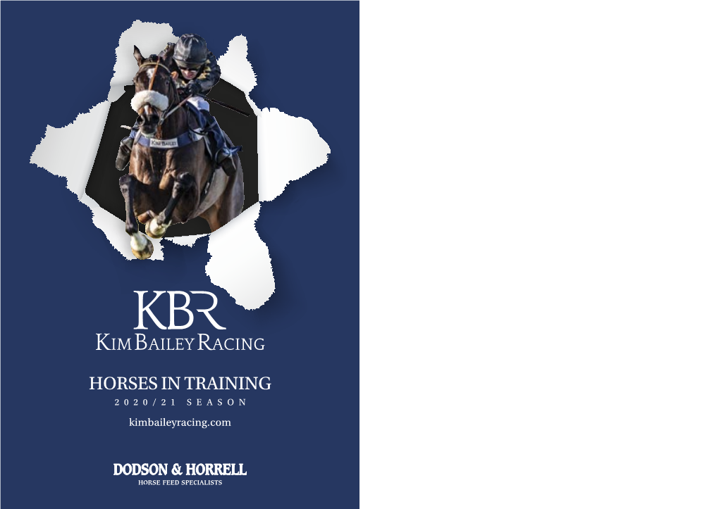 HORSES in TRAINING 2020/21 SEASON Kimbaileyracing.Com Rewarded
