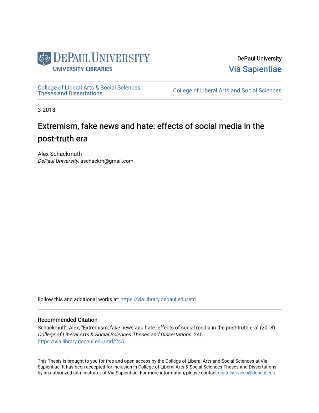 Extremism, Fake News and Hate: Effects of Social Media in the Post-Truth Era