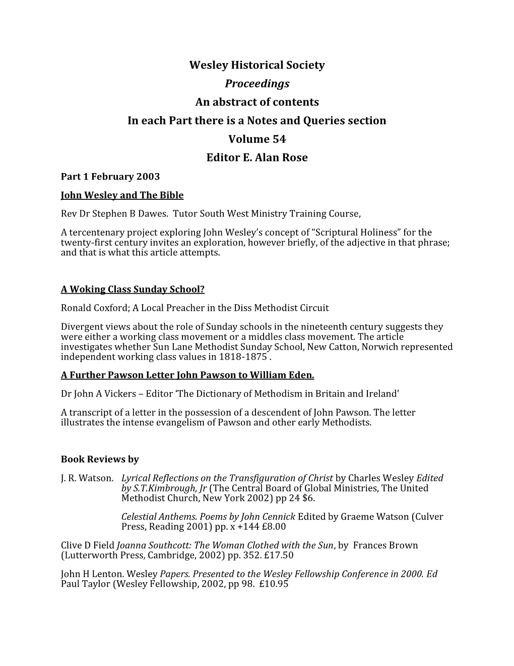 Wesley Historical Society Proceedings an Abstract of Contents in Each Part There Is a Notes and Queries Section Volume 54 Editor E