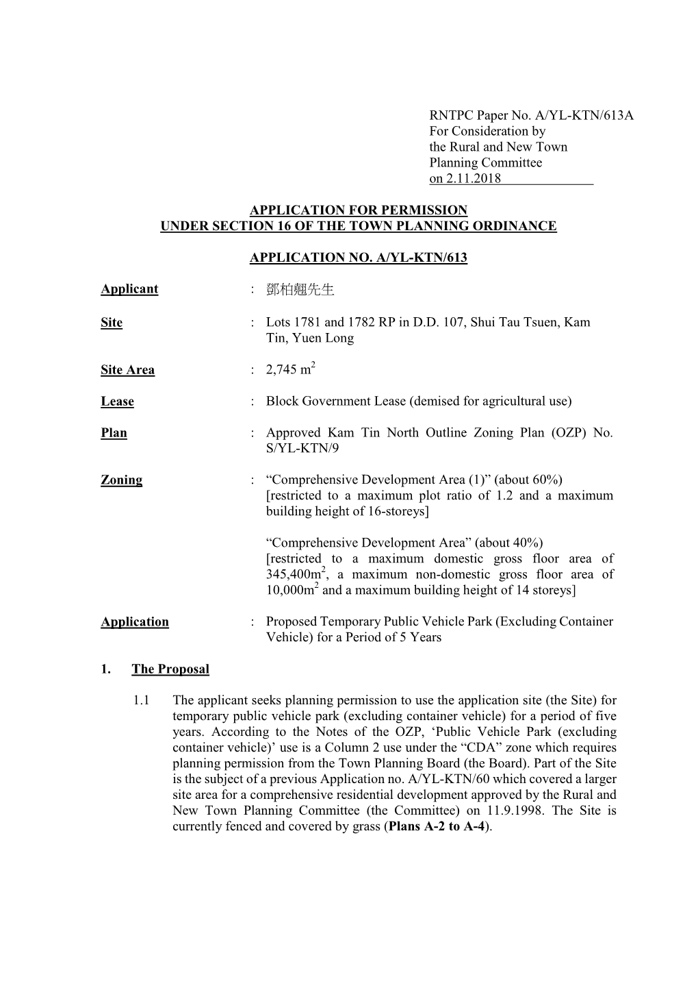 RNTPC Paper No. A/YL-KTN/613A for Consideration by the Rural and New Town Planning Committee on 2.11.2018