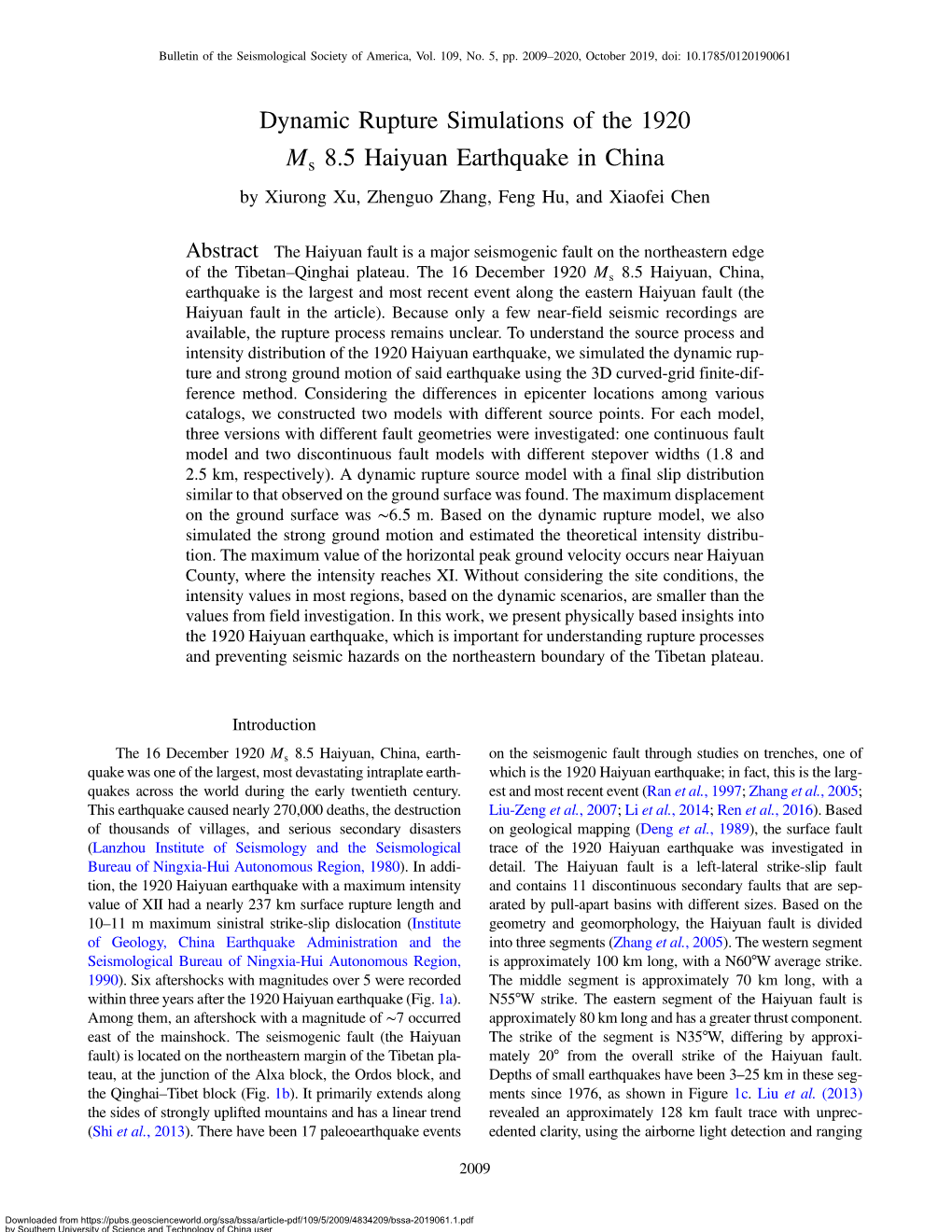 Dynamic Rupture Simulations of the 1920 Ms 8.5 Haiyuan Earthquake in China 2011