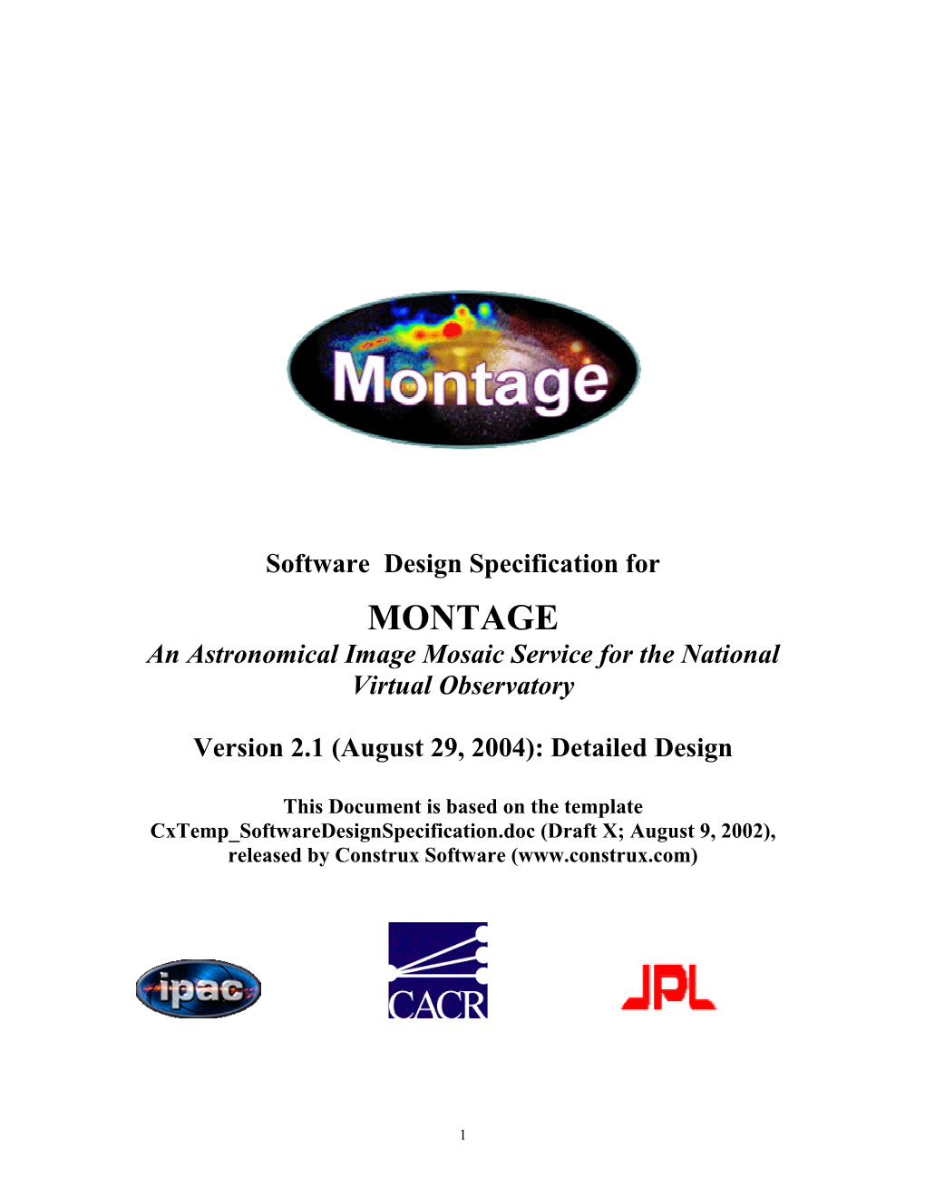 Software Design Specification for MONTAGE an Astronomical