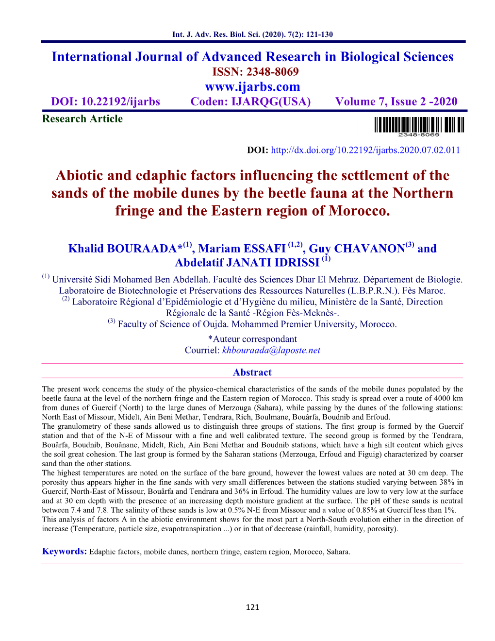 Abiotic and Edaphic Factors Influencing the Settlement of the Sands of the Mobile Dunes by the Beetle Fauna at the Northern Fringe and the Eastern Region of Morocco