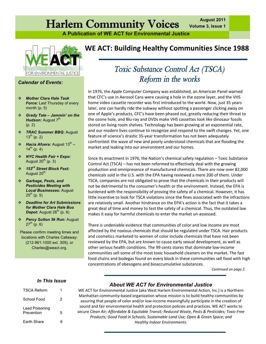 Harlem Community Voices Volume 3, Issue 1 WEACTA Publicationfor Environmental of Justice/WE ACT (212) for 961-1000 Environmental Justice