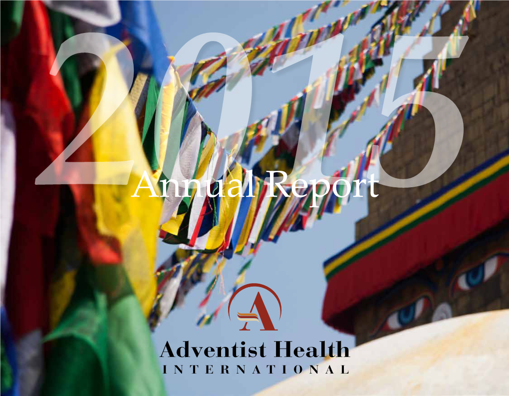 Annual Report As We Meet Each Friday Noon, the AHI Administrative Committee Considers Many Issues