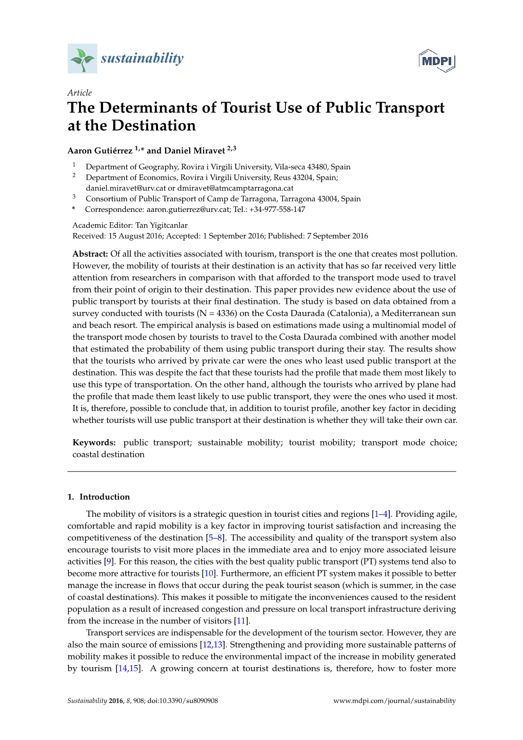 The Determinants of Tourist Use of Public Transport at the Destination