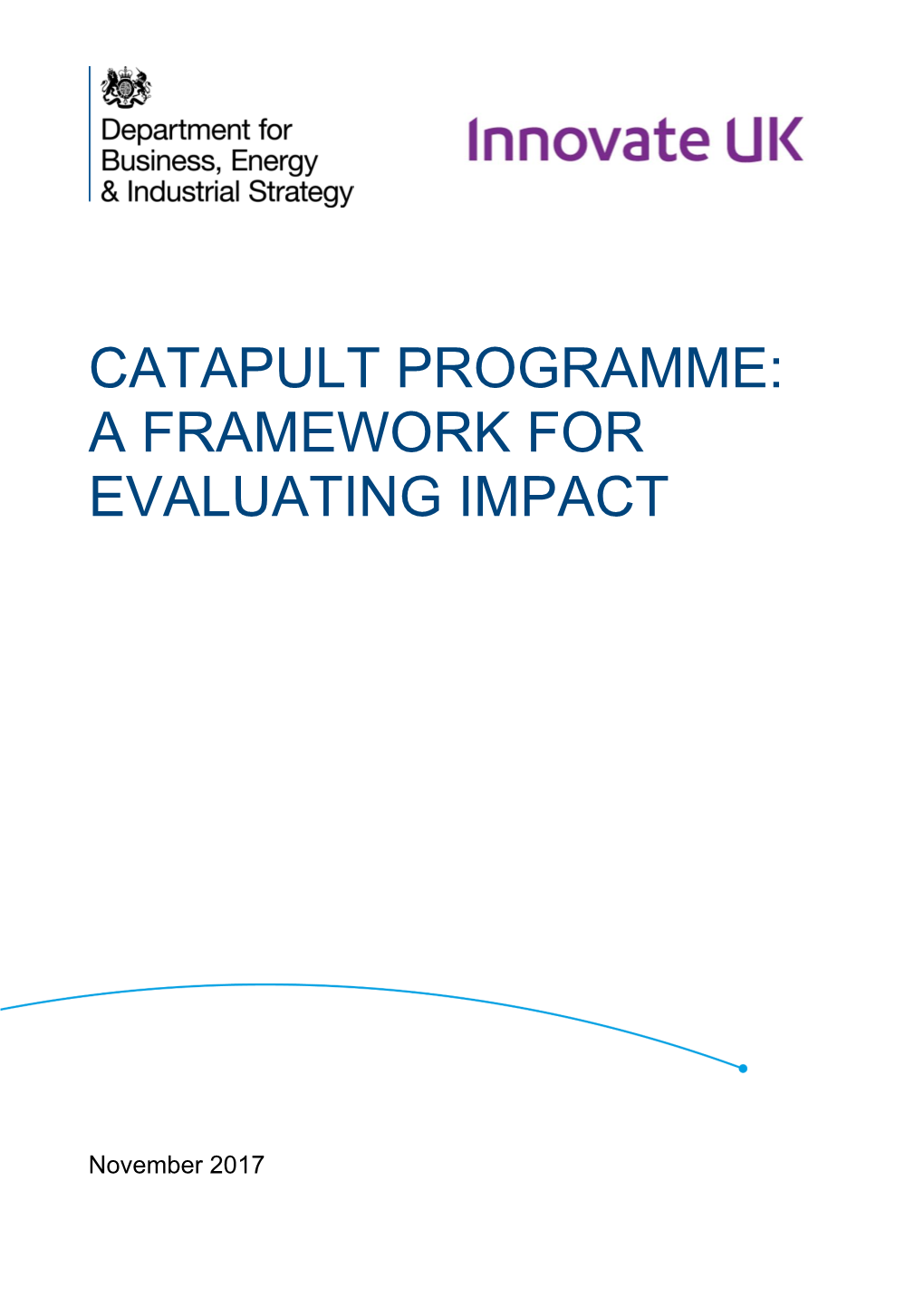 Catapult Programme: a Framework for Evaluating Impact