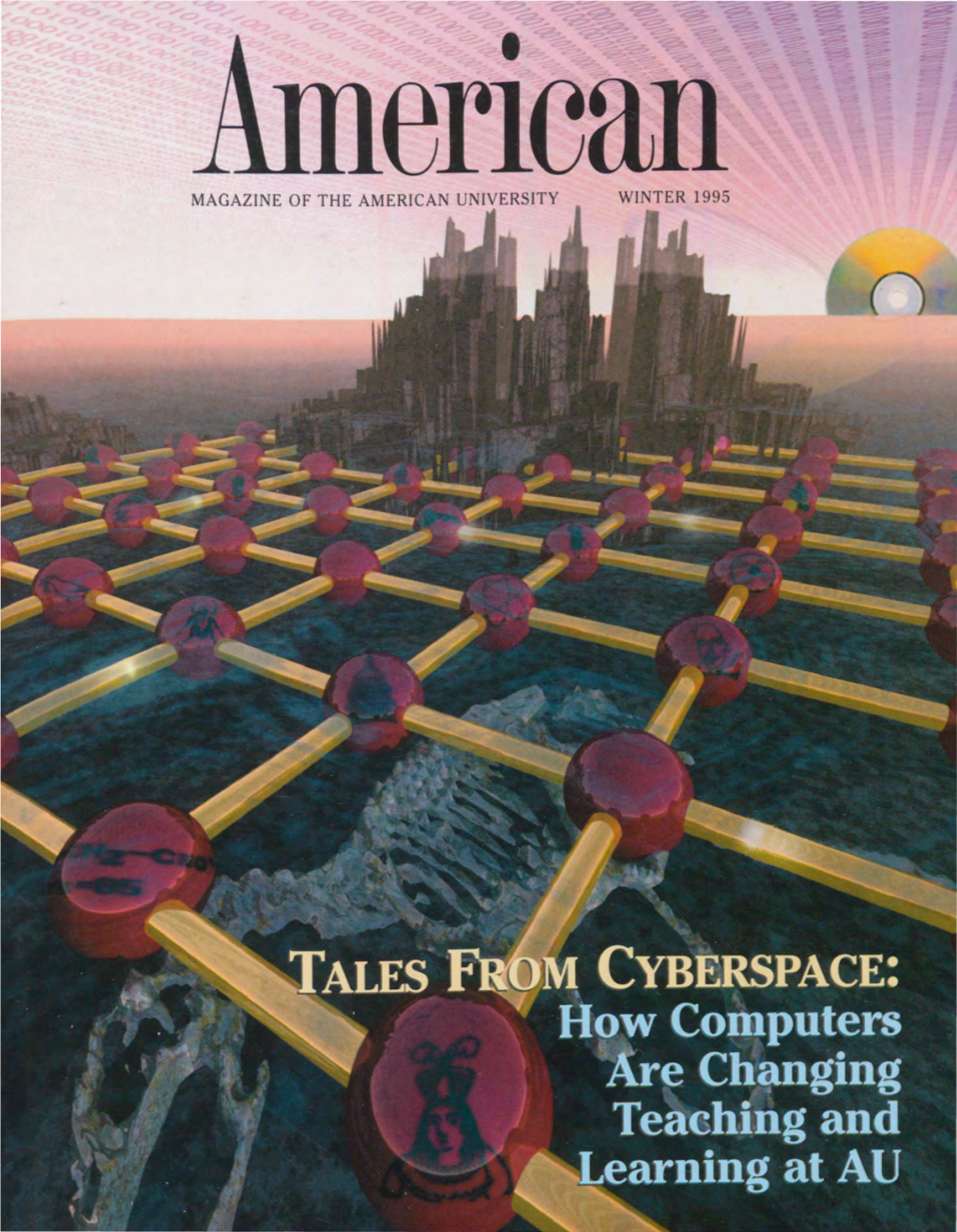 Magazine of the American University Winter 1995 •