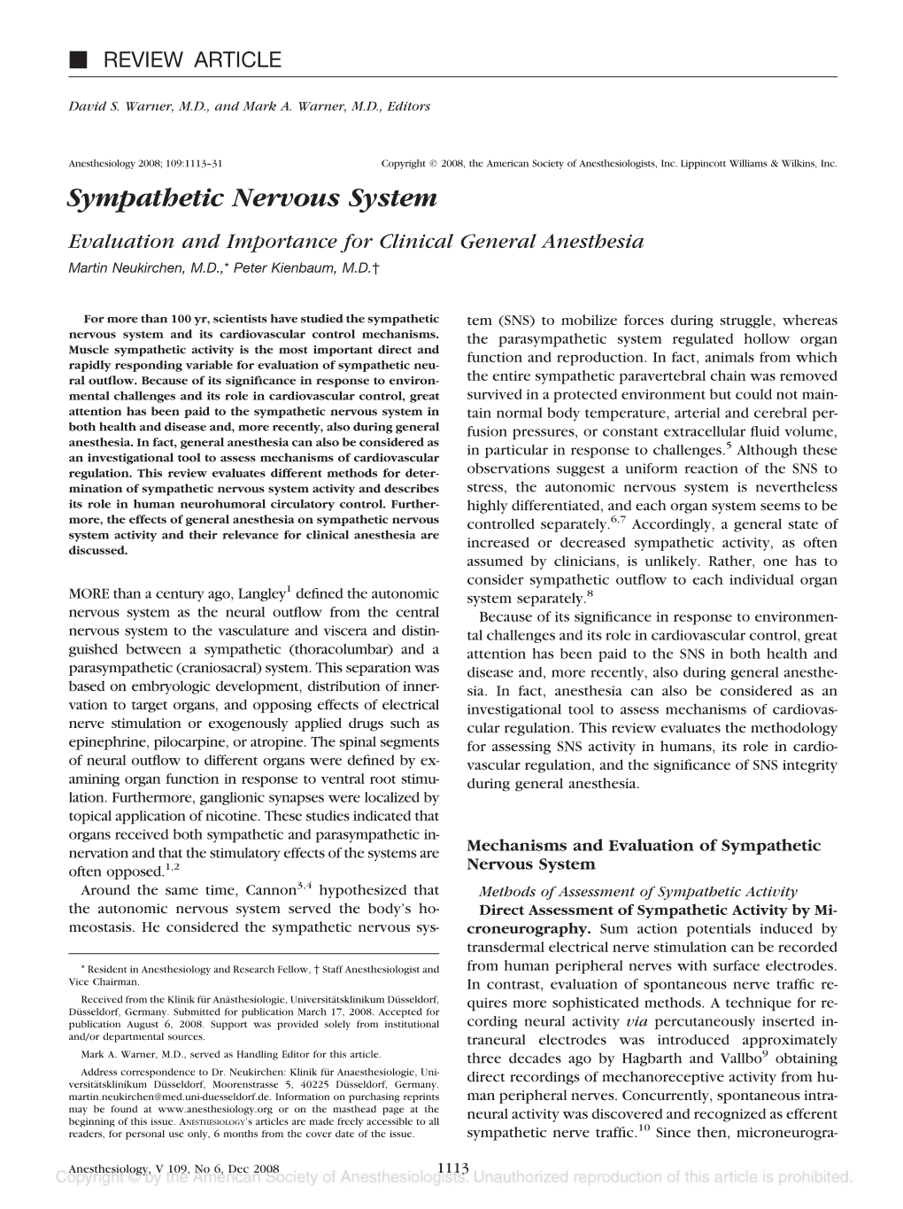 Sympathetic Nervous System Evaluation and Importance for Clinical General Anesthesia Martin Neukirchen, M.D.,* Peter Kienbaum, M.D.†