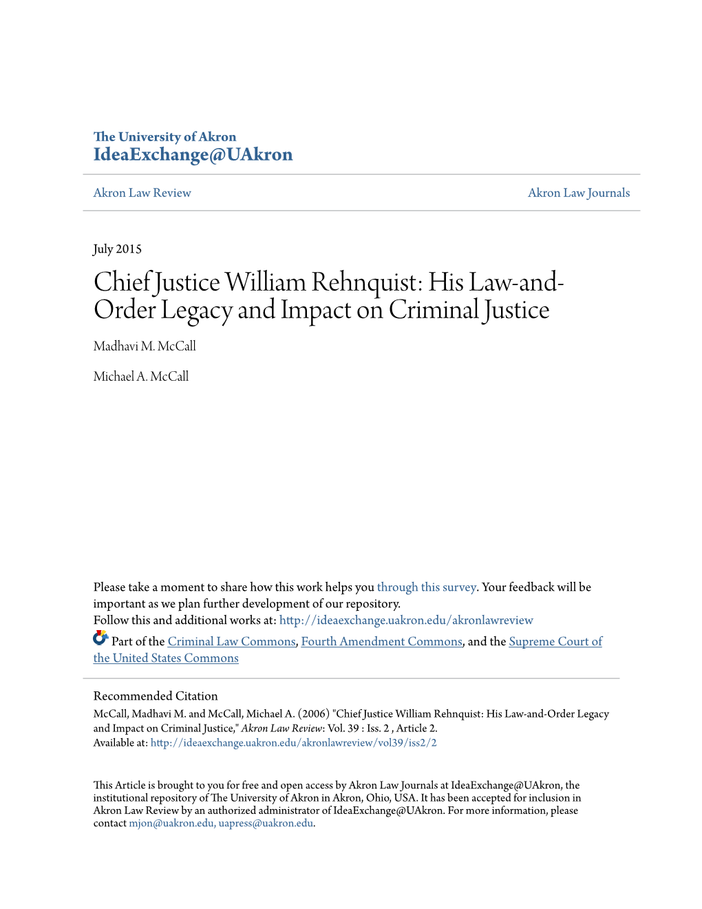 Chief Justice William Rehnquist: His Law-And- Order Legacy and Impact on Criminal Justice Madhavi M