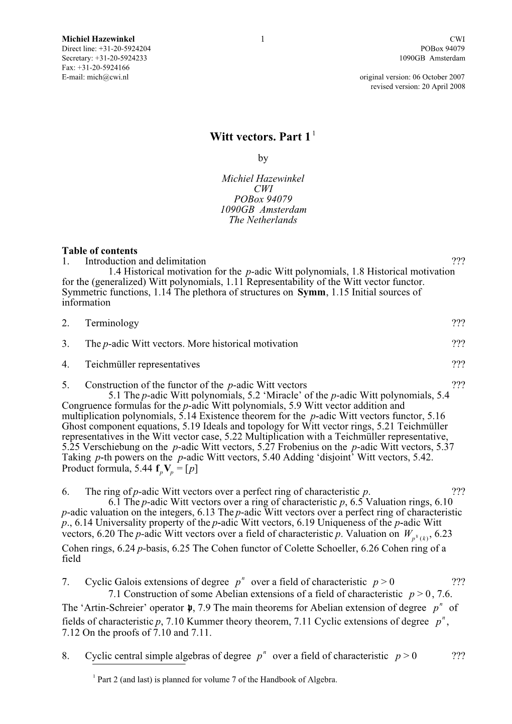 Witt Vectors. Part 1 1 by Michiel Hazewinkel CWI Pobox 94079 1090GB Amsterdam the Netherlands