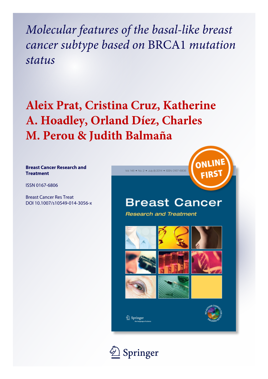 Molecular Features of the Basal-Like Breast Cancer Subtype Based on BRCA1 Mutation Status