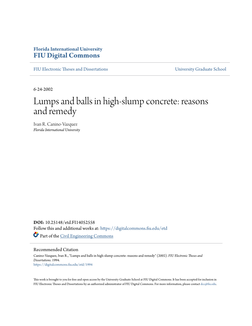 Lumps and Balls in High-Slump Concrete: Reasons and Remedy Ivan R