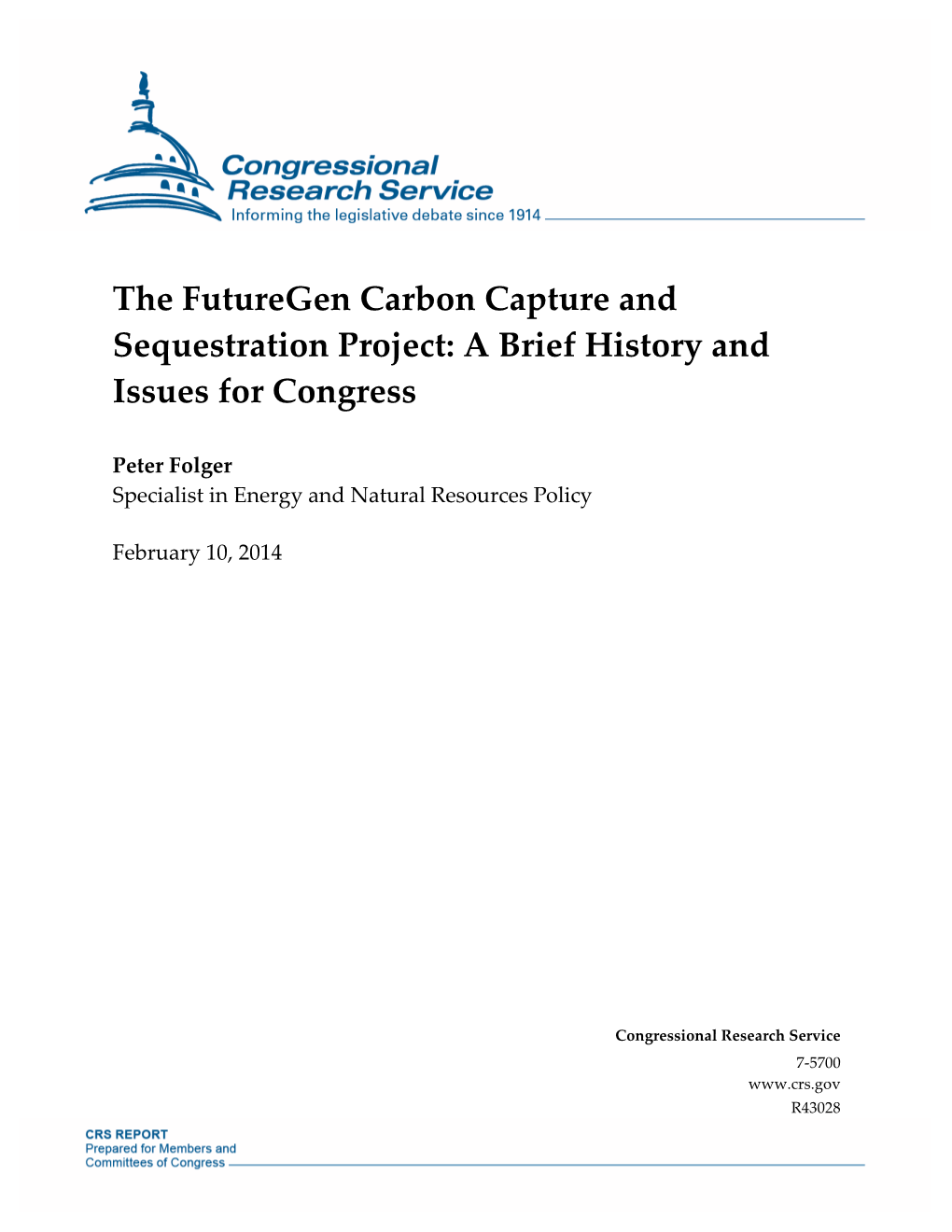 The Futuregen Carbon Capture and Sequestration Project: a Brief History and Issues for Congress