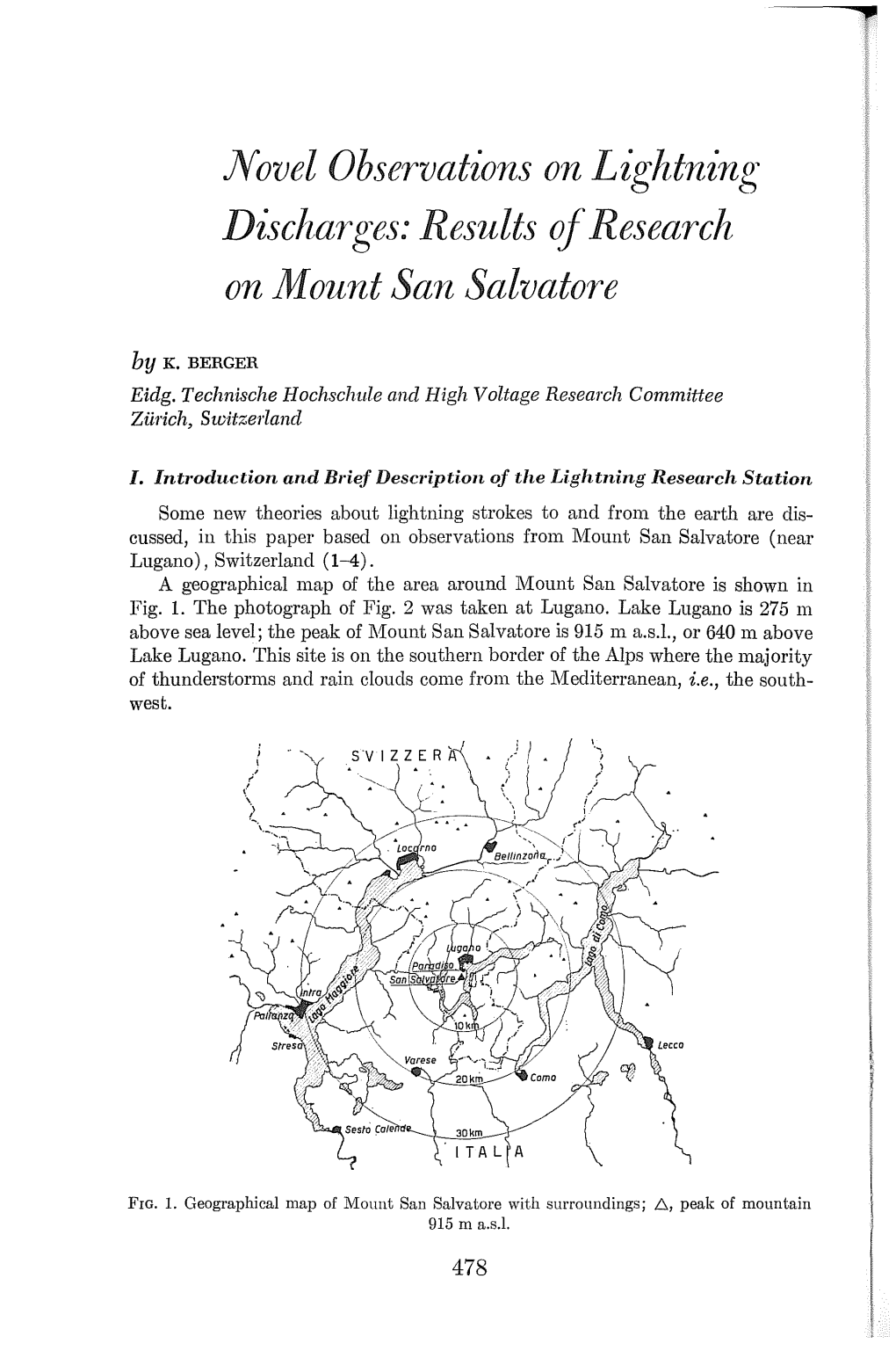 Novel Observations on Lightning Discharges: Results Ofresearch on Mount San Salvatore by K