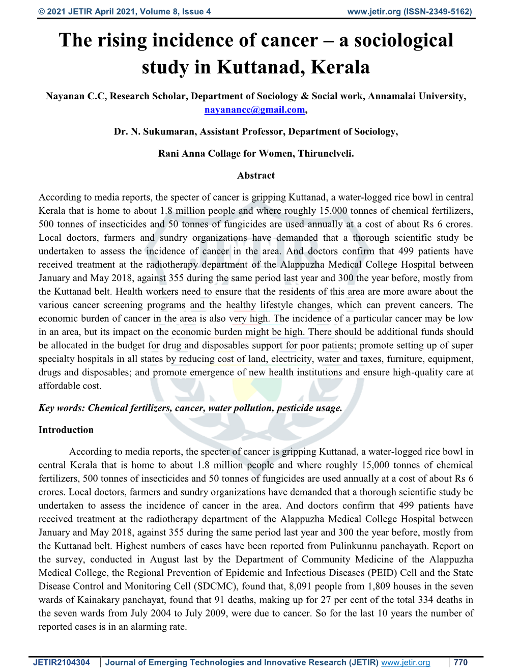 The Rising Incidence of Cancer – a Sociological Study in Kuttanad, Kerala