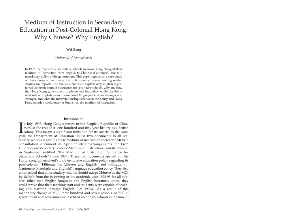 Medium of Instruction in Secondary Education in Post-Colonial Hong Kong: Why Chinese? Why English?