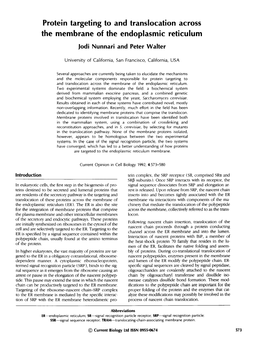 Protein Targeting to and Translocation Across the Membrane of the Endoplasmic Reticulum