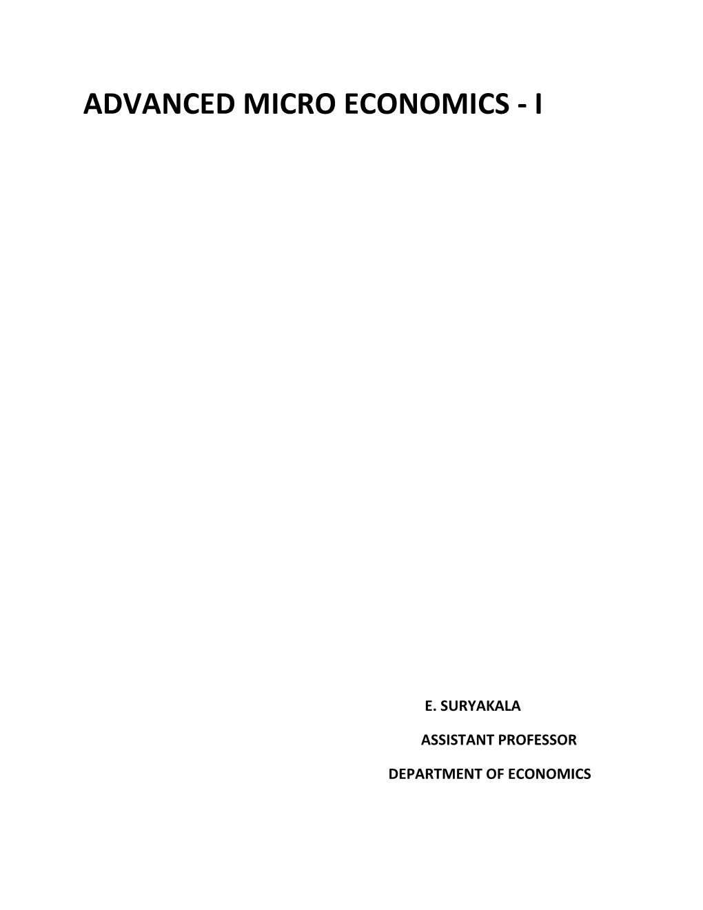 Advanced Micro Economics - I