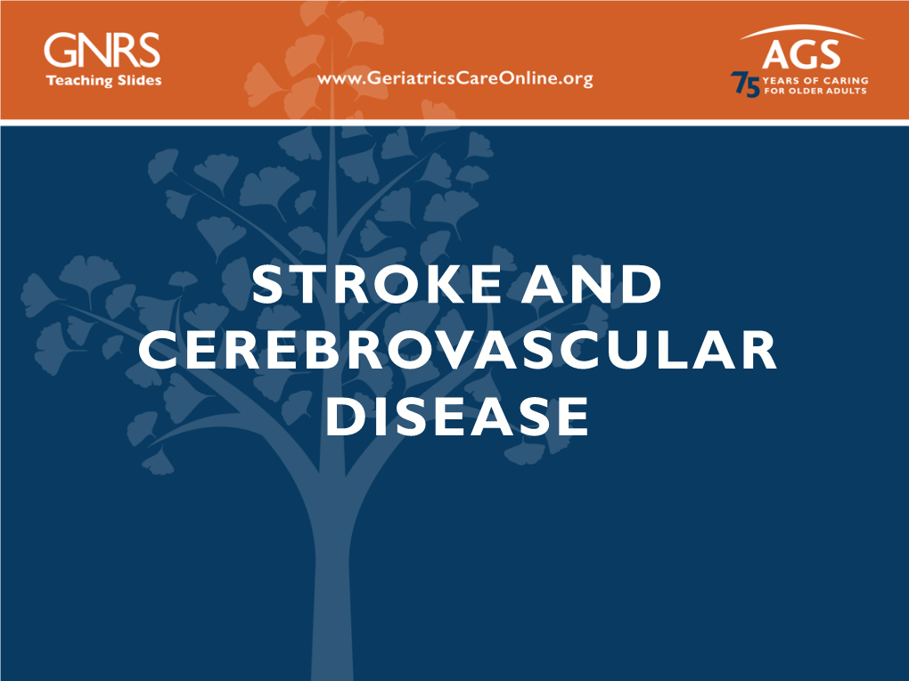 Stroke and Cerebrovascular Disease