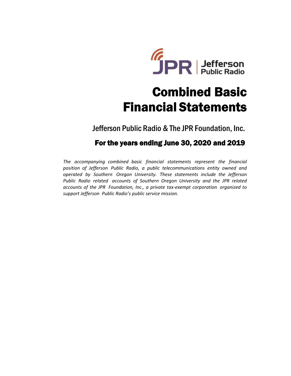 Combined Basic Financial Statements