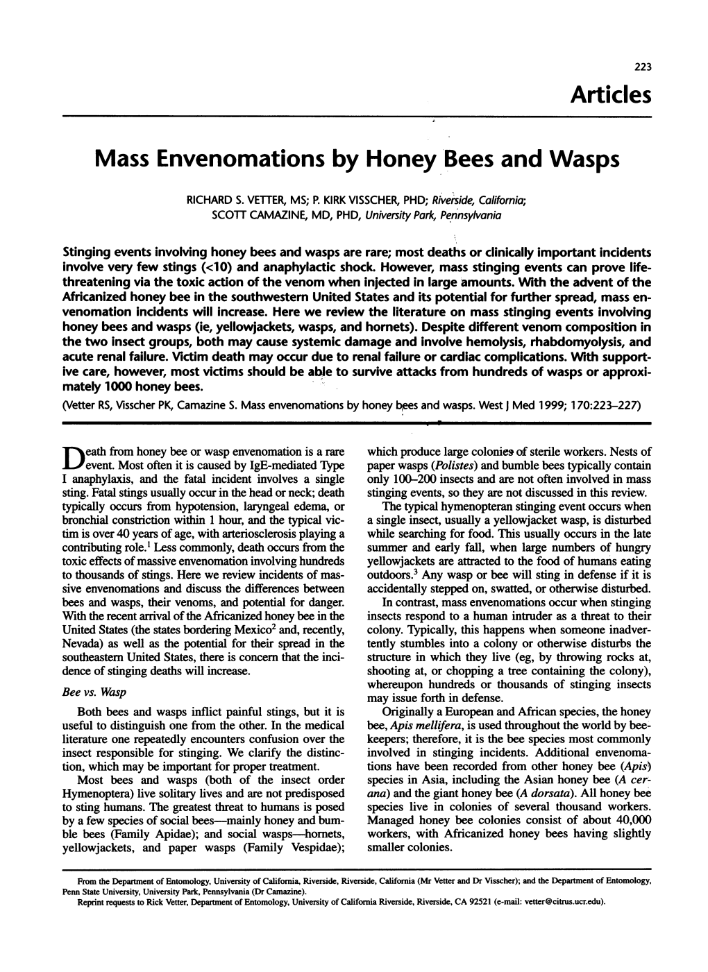 Articles Mass Envenomations by Honey Bees and Wasps