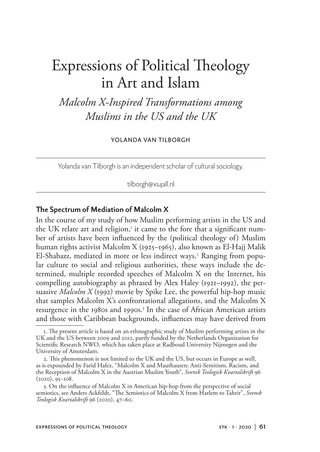 Expressions of Political Theology in Art and Islam Malcolm X-Inspired Transformations Among Muslims in the US and the UK