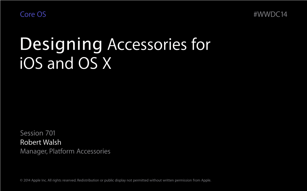 Designing Accessories for Ios and OS X
