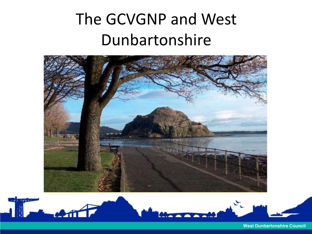 The GCVGNP and West Dunbartonshire