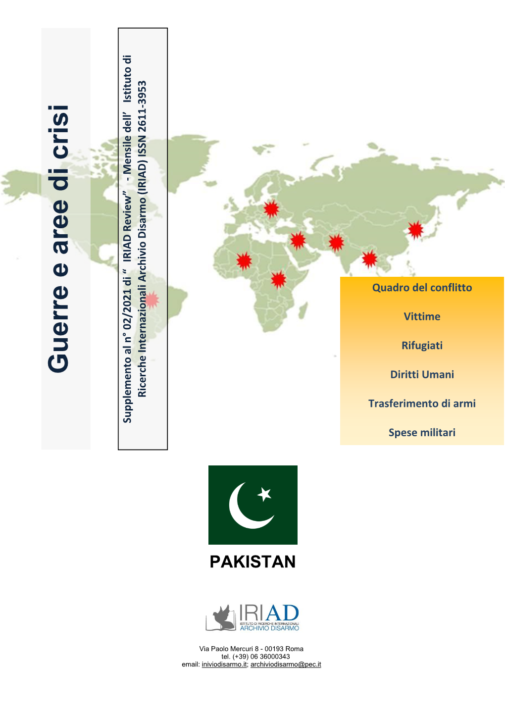 Guerre E Aree Di Crisi Di Aree E Guerre Diritti Umani Erche Internazionali Archivio Disarmo (IRIAD) ISSN 2611 ISSN (IRIAD) Disarmo Archivio Internazionali Erche