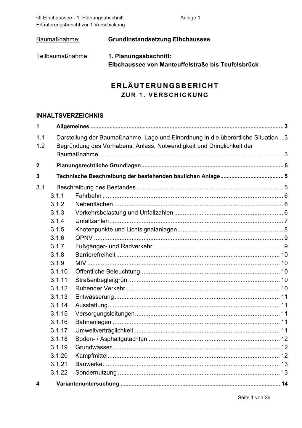 Erläuterungsbericht Zur 1.Verschickung