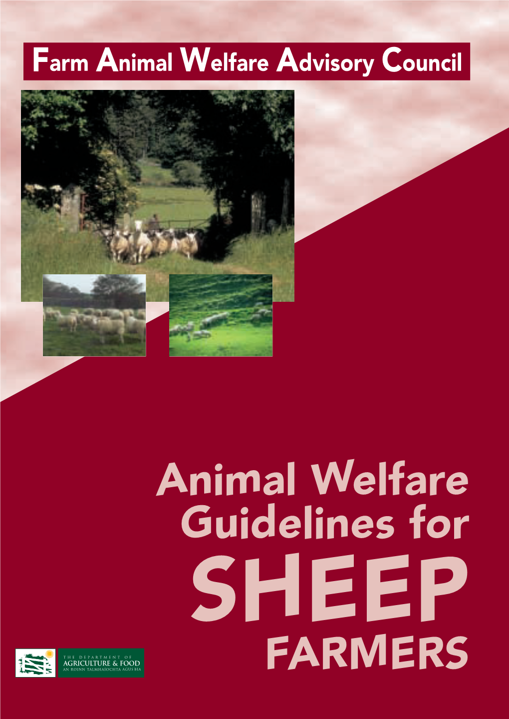 Animal Welfare Guidelines for Sheep Farmers 2003